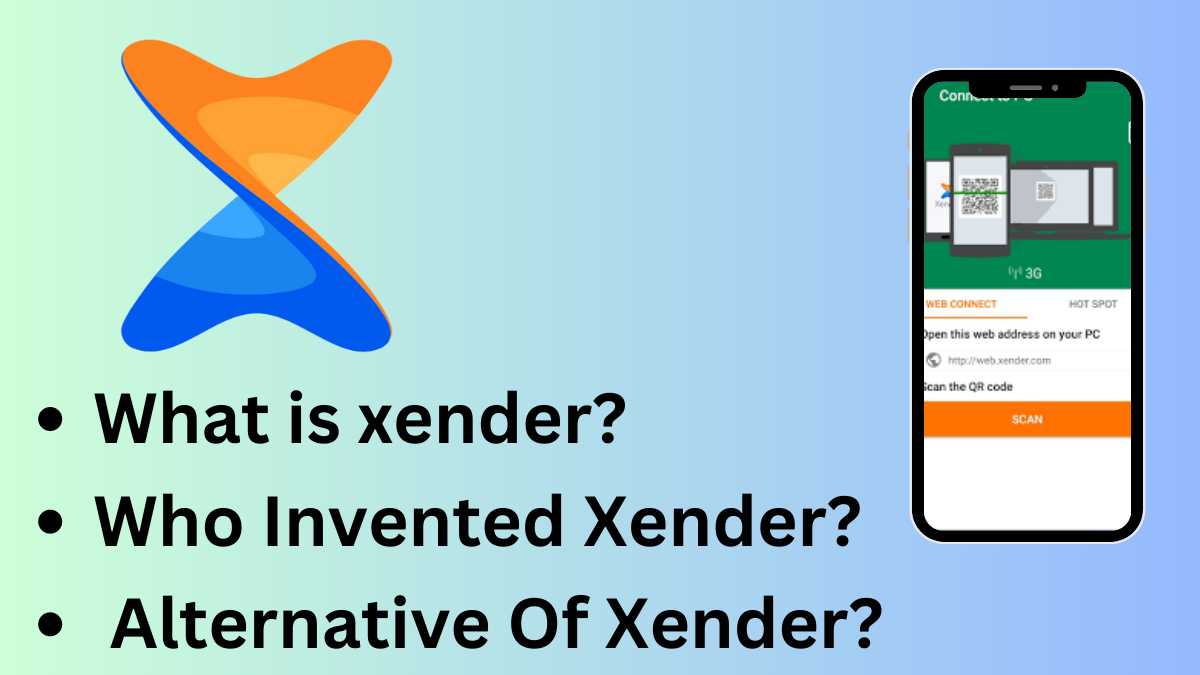 what is Xender anf who invented xender?